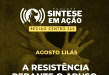 Agosto Lilás – A resistência perante o abuso e violência contra mulher
