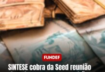 SINTESE cobra da Seed reunião imediata de Grupos que irão tratar sobre o pagamento dos precatórios do Fundef