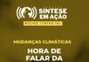 Hora de falar da COP30 | Sintese em Ação – Centro Sul