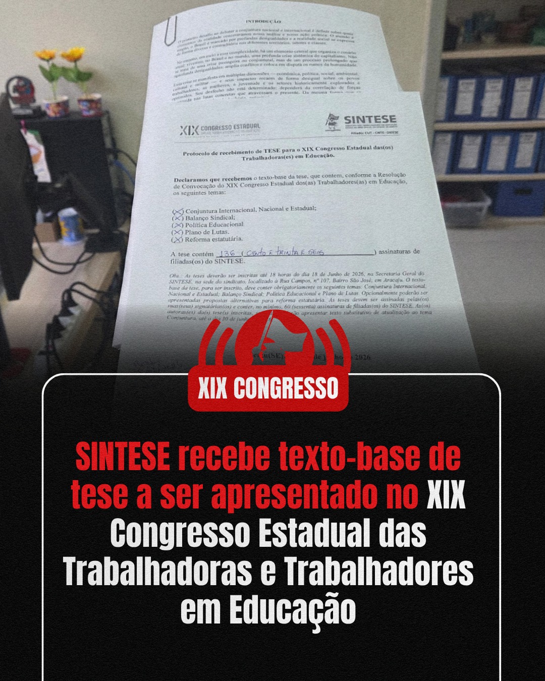 SINTESE recebe texto-base de tese a ser apresentado no XIX Congresso Estadual das Trabalhadoras e Trabalhadores em Educação